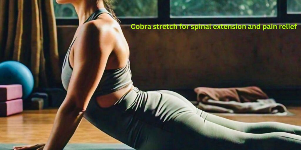 Cobra Stretch for Spinal Extension and Pain Relief