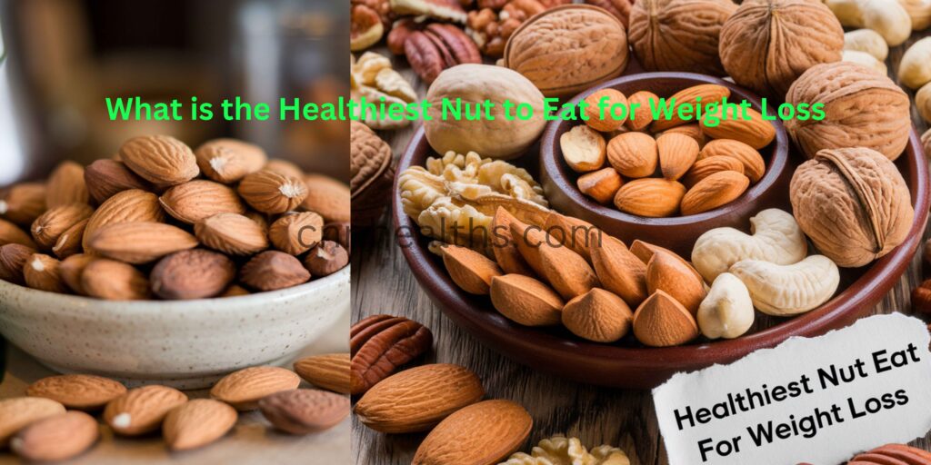 What is the Healthiest Nut to Eat for Weight Loss